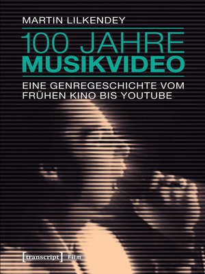 cover image of 100 Jahre Musikvideo